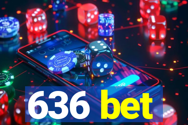 636 bet